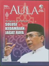 AULA: Majalah Nahdlatul Ulama Religion of Twenty, Solusi Kedamaian Jagat Raya, November 2022