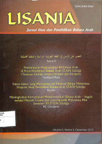 LISANIA : Jurnal Bahasa dan Pendidikan Bahasa Arab Volume 6, Nomor 2, Desember 2013