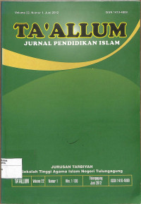TA`ALLUM: Jurnal Pendidikan Islam Vol. 22 No. 1 Juni 2012