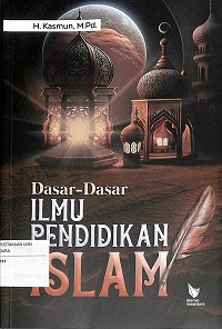 Image of Dasar-dasar Ilmu Pendidikan Islam