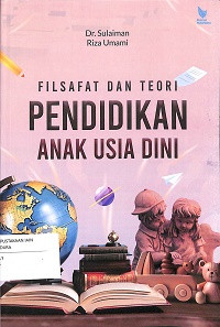 Filsafat dan Teori Pendidikan Anak Usia Dini