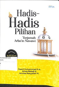 Hadis-Hadis Pilihan: Terjemah Arba’in Nawawi