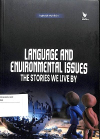 Language and Environmental Issues: The Stories We Live By