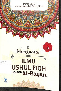 Image of Menguasai Ilmu Ushul Fiqh Terjemah Al-Bayan