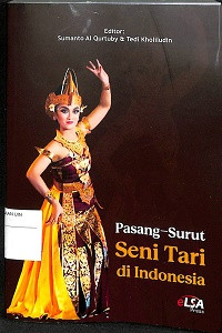 Pasang-surut Seni Tari di Indonesia