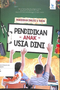 Pendidikan Inklusi dan Tokoh Pendidikan Anak Usia Dini