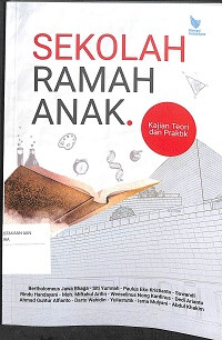 Image of SEKOLAH RAMAH ANAK : Kajian Teori dan Praktik