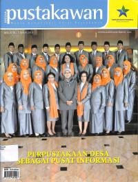 Image of MEDIA PUSTAKAWAN : Media Komunikasi Antar Pustakawan Vol. 22 No. 3 Tahun 2015 Perpustakaan Desa Sebagai Pusat Informasi