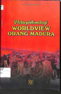 METAEPISTEMOLOGI WORLDVIEW ORANG MADURA