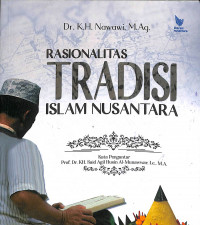RASIONALITAS TRADISI ISLAM NUSANTARA
