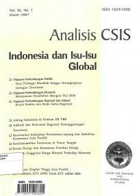ANALISIS CSIS : Indonesia dan Isu-Isu Global Vol.36 No. 1 Maret 2007