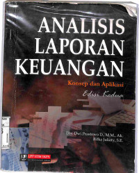 ANALISIS LAPORAN KEUANGAN: Konsep dan Aplikasi