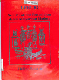 LEBUR : Seni Musik dan Pertunjukan dalam Masyarakat Madura