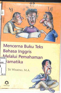 MENCERNA BUKU TEKS BAHASA INGGRIS MELALUI PEMAHAMAN GRAMATIKA