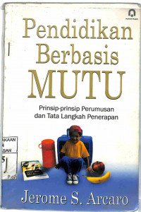 PENDIDIKAN BERBASIS MUTU