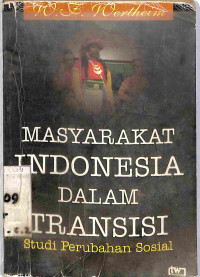 MASYARAKAT INDONESIA DALAM TRANSISI