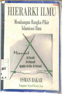 HIERARKI ILMU MEMBANGUN RANGKA PIKIR ISLAMISASI ILMU