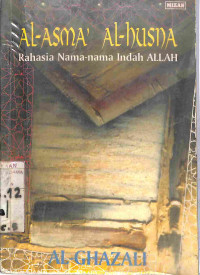 AL-ASMA' AL-HUSNA