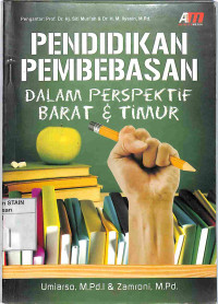 Pendidikan Pembebasan dalam perspektif barat & Timur