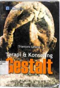 TERAPI DAN KONSELING GESTALT