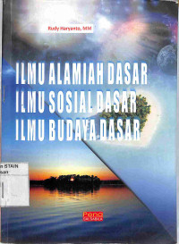 Ilmu Alamiah Dasar Ilmu Sosial Dasar Ilmu Budaya Dasar