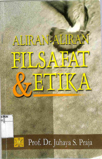 ALIRAN-ALIRAN FILSAFAT DAN ETIKA