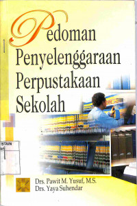 Pedoman Penyelengaraan Perpustakaan Sekolah