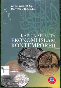 KAPITA SELEKTA EKONOMI ISLAM KONTEMPORER