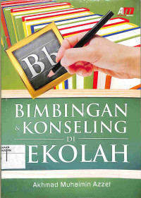 BIMBINGAN & KONSELING DI SEKOLAH