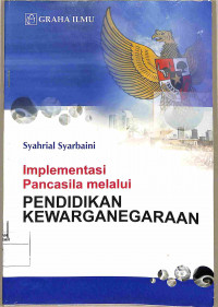 IMPLEMENTASI PANCASILA MELALUI PENDIDIKAN KEWARGANEGARAAN