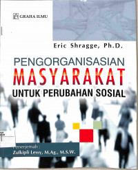 PENGORGANISASIAN MASYARAKAT UNTUK PERUBAHAN SOSIAL