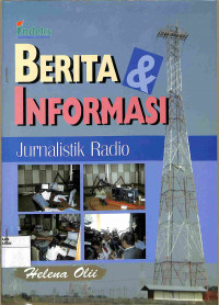 BERITA & INFORMASI : Jurnalistik Radio