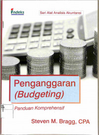 PENGANGGARAN (BUDGETING) : PANDUAN KOMPREHENSIF