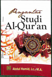 PENGANTAR STUDI AL-QUR'AN