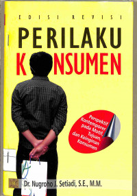 PERILAKU KONSUMEN : Perspektif Kontemporer pada motif, tujuan dan keinginan konsumen