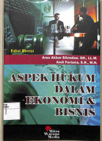 ASPEK HUKUM DALAM EKONOMI DAN BISNIS