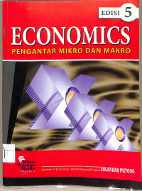 ECONOMICS : Pengantar Mikro Dan Makro