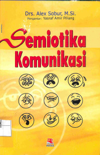 SEMIOTIKA KOMUNIKASI