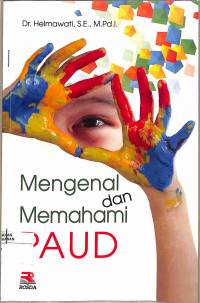 MENGENAL DAN MEMAHAMI PAUD