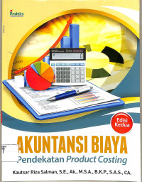 AKUNTANSI BIAYA PENDEKATAN PRODUCT COSTING