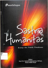 SASTRA HUMANITAS; KONSEP DAN PRAKTIK PEMAKNAAN