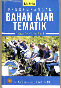 PENGEMBANGAN BAHAN AJAR TEMATIK;Tinjauan Teori dan Praktik