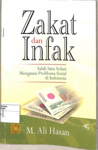 Zakat dan Infak: Salah Satu Solusi Mengatasi Problema Sosial di Indonesia