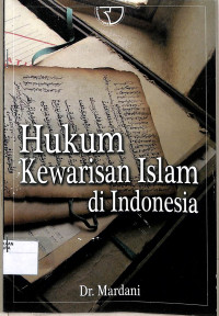 HUKUM KEWARISAN ISLAM DI INDONESIA