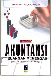 Akuntansi Keuangan Menengah (Intermedate Accounting)