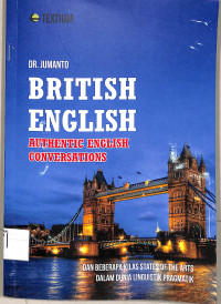 British English: Authentic English Conversations dan Beberapa Kilas States of The Arts dalam Dunia Linguistik Pragmatik