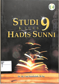 STUDI 9 KITAB HADIS SUNNI