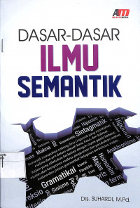 DASAR-DASAR ILMU SIMANTIK