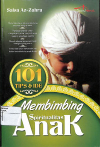 101 TIPS & IDE MEMBIMBING SPRITUALITAS ANAK