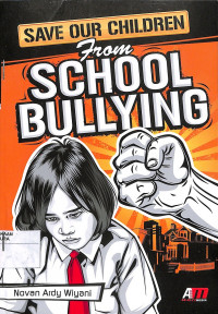 SAVE OUR CHILDREN FROM SCHOOL BULYING